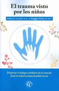 El Trauma Visto por los Niños