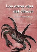 Los otros ojos del cáncer