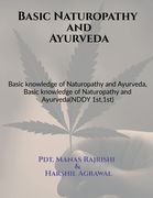 Basic Naturopathy and Ayurveda (en Inglés)