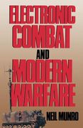 Electronic Combat and Modern Warfare: The Quick and the Dead