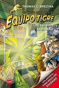 Los Bandidos De Internet (Equipo tigre)