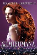 Semihumana - Jennifer L. Armentrout - Titania