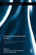 Post-Growth Economics and Society: Exploring the Paths of a Social and Ecological Transition (en Inglés)