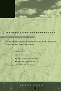 Naturalizing Phenomenology: Issues in Contemporary Phenomenology and Cognitive Science (Writing Science) 