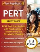 PERT Study Guide: PERT Test Prep Review with Practice Exam Questions for the Florida Certification [3rd Edition] (en Inglés)