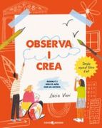 Observa i Crea