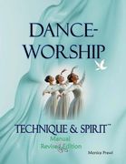 Dance-Worship Technique & Spirit, Revised Edition (en Inglés)