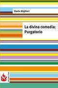 La Divina Comedia. Purgatorio: