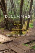Dilemmas: Beyond Binaries and Double Binds (en Inglés)
