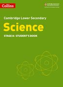 Collins Cambridge Lower Secondary Science - Lower Secondary Science Student's Book: Stage 8 (en Inglés)
