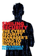 Smiling Security: The Cybersecurity Manager's Road to Success (en Inglés)