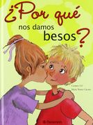 Por que nos Damos Besos