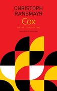 Cox: Or, the Course of Time (en Inglés)