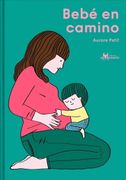Bebé en Camino (in Spanish)