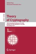 Theory of Cryptography: 18th International Conference, Tcc 2020, Durham, Nc, Usa, November 16-19, 2020, Proceedings, Part I