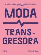 Moda Transgresora