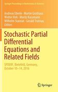 Stochastic Partial Differential Equations and Related Fields: In Honor of Michael Röckner Spderf, Bielefeld, Germany, October 10 -14, 2016