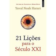 21 Lições Para o Século xxi (3. ª Edição) (en Portugués)