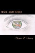 The Event - Life after the meteor (en Inglés)