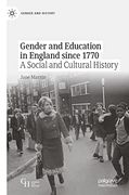 Gender and Education in England Since 1770: A Social and Cultural History (Gender and History) (en Inglés)