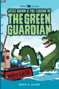 Tyrtle Island Jesse Quinn and the Legend of the Green Guardian (en Inglés)