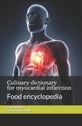 Culinary dictionary for myocardial infarction: Food encyclopedia