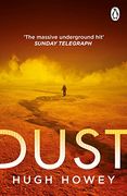 Dust: (Wool Trilogy 3) 