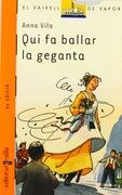 qui fa ballar la geganta (in Catalan)