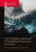 The Routledge Handbook of Translation Theory and Concepts (Routledge Handbooks in Translation and Interpreting Studies) (en Inglés)