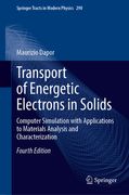 Transport of Energetic Electrons in Solids: Computer Simulation with Applications to Materials Analysis and Characterization (en Inglés)