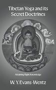Tibetan Yoga and its Secret Doctrines (Kegan Paul Library of Religion and Mysticism) (en Inglés)