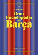 Gran Enciclopedia del Barça (de la Sotana) (en Catalán)