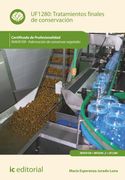 Tratamientos Finales de Conservación. Inav0109 - Fabricación de Conservas Vegetales