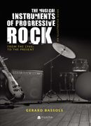 The Musical Instruments of Progressive Rock 