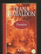 forastera. (novela)