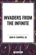 Invaders from the Infinite