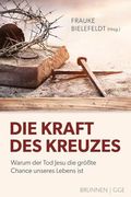 Die Kraft des Kreuzes (in German)