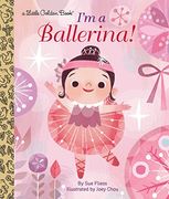 I'm a Ballerina! (Little Golden Book) (en Inglés)