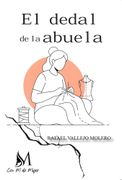 EL DEDAL DE LA ABUELA (en Castellano)