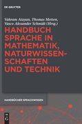 Handbuch Sprache in Mathematik, Naturwissenschaften und Technik (in German)