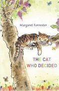 the cat who decided: the almost true story of an edinburgh cat (en Inglés)