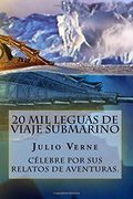 20 mil Leguas de Viaje Submarino (Spanish) Edition
