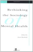 rethinking the sociology of mental health (en Inglés)