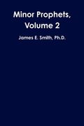 Minor Prophets, Volume 2 (en Inglés)