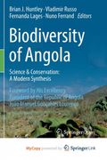 Biodiversity of Angola. Science & Conservation: A Modern Synthesis (en Inglés)