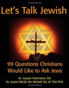 let's talk jewish: 99 questions christians would like to ask jews (en Inglés)