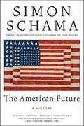 the american future,a history (en Inglés)