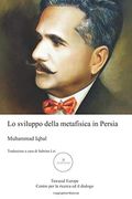 Lo Sviluppo Della Metafisica in Persia: Un Contributo Alla Storia Della Filosofia Islamica (en Italiano)