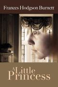 A Little Princess - Burnett, Frances Hodgson - WWW.Bnpublishing.com
