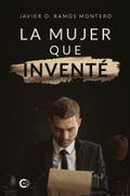 La mujer que inventé